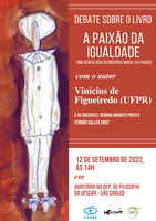 Debate sobre o livro de Vinicius de Figueiredo "A paixão da igualdade. Uma genealogia do indivíduo moral da França"