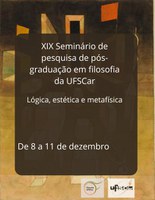 XIX Seminário de Pós-Graduação em Filosofia da UFSCar